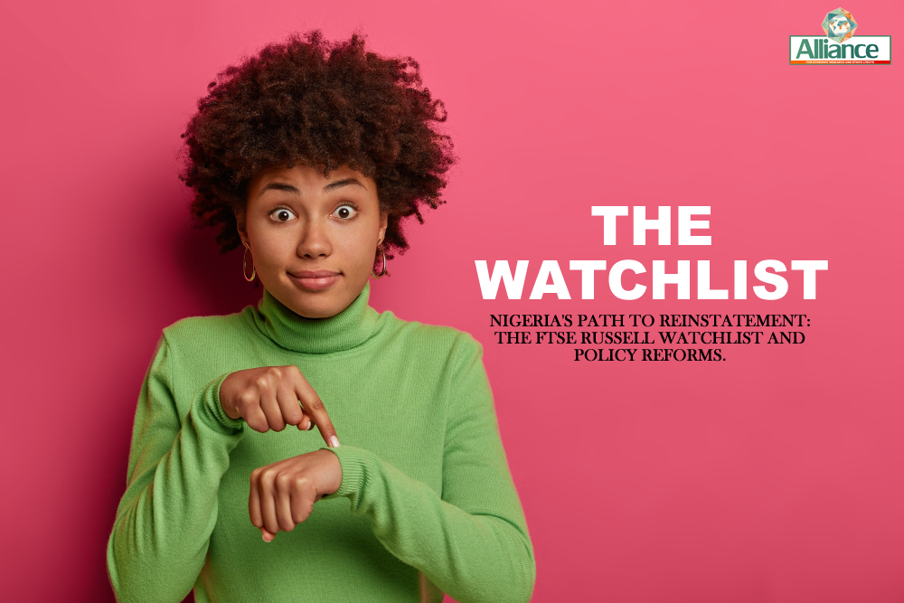 Alliance for Ethics: NIGERIA'S PATH TO REINSTATEMENT: THE FTSE RUSSELL WATCH LIST AND POLICY REFORMS
