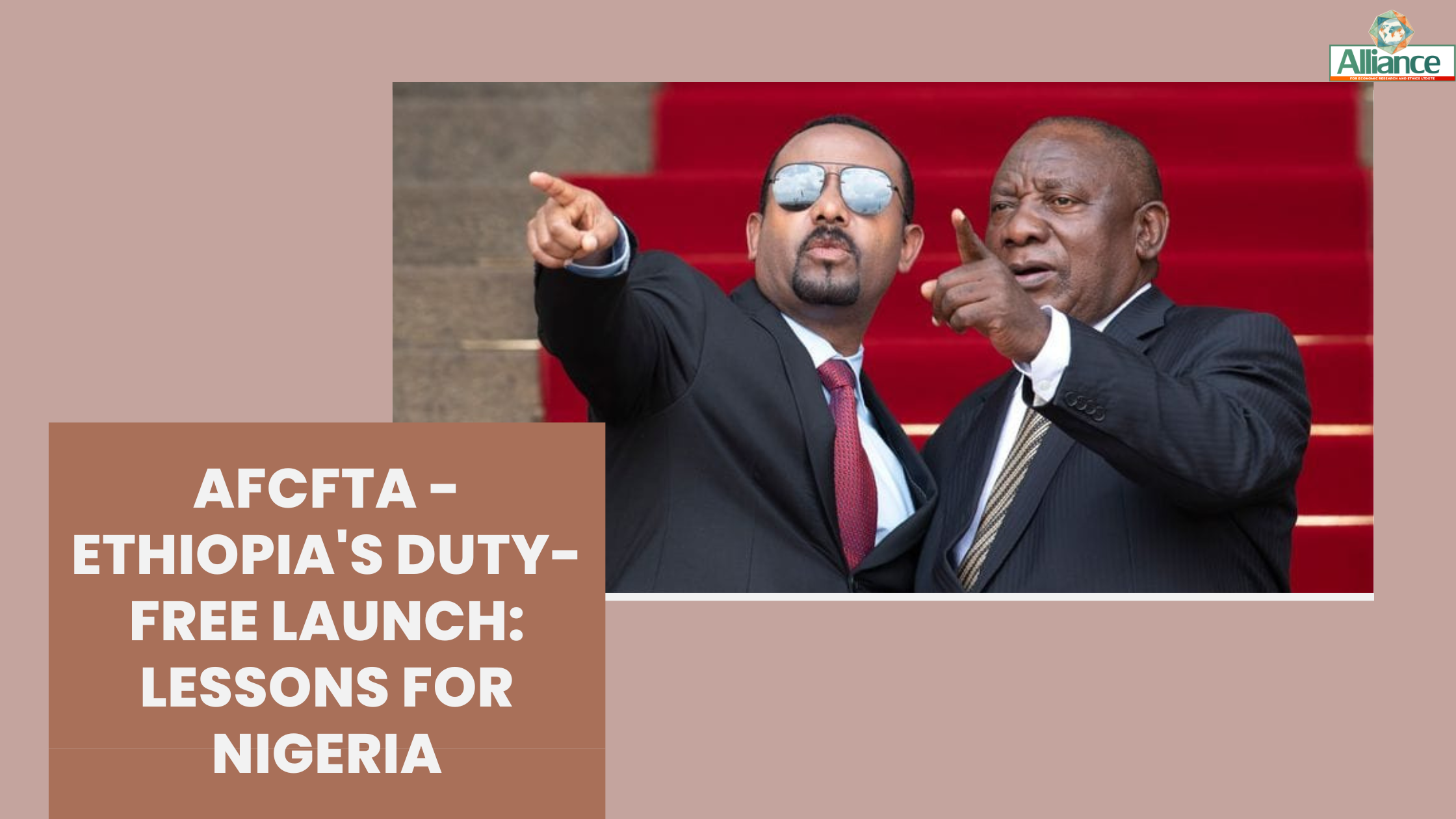 AfCFTA - Ethiopia's Duty-Free Launch: Lessons for Nigeria
