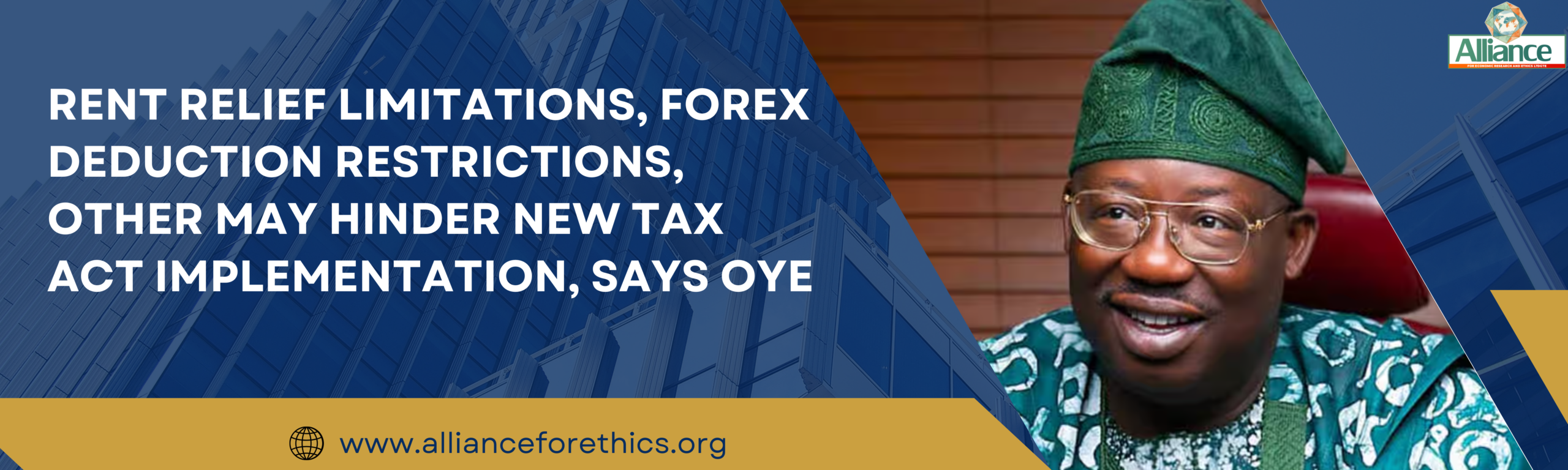 Rent relief limitations, forex deduction restrictions, other may hinder new tax act implementation, says Oye