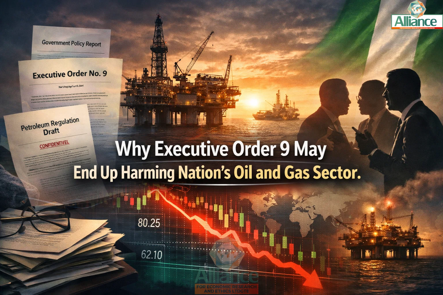 Alliance for Ethics - Why Executive Order 9 May End Up Harming Nation’s Oil and Gas Sector.
